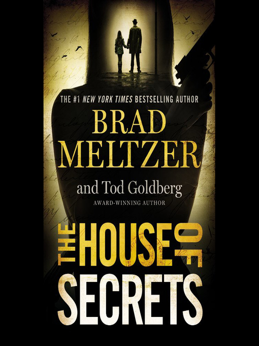 Title details for The House of Secrets by Brad Meltzer - Wait list